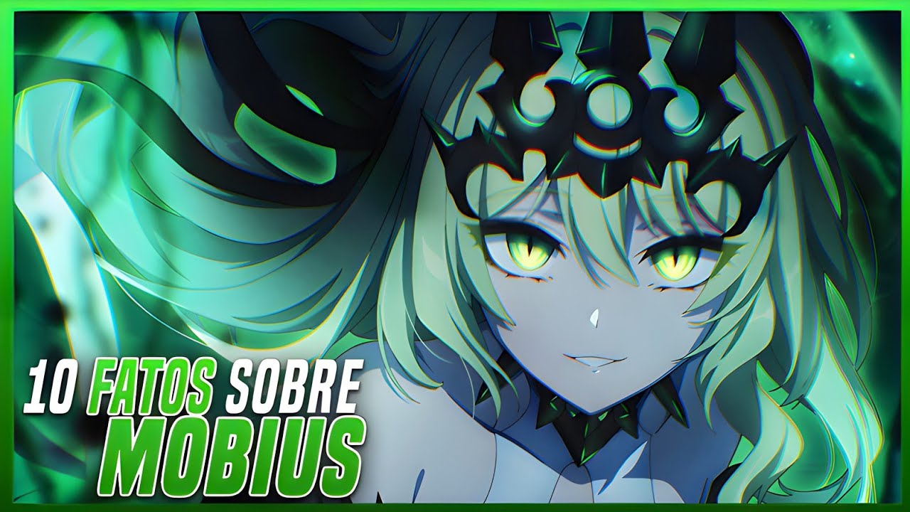 10 FATOS SOBRE MOBIUS - HONKAI IMPACT 3RD