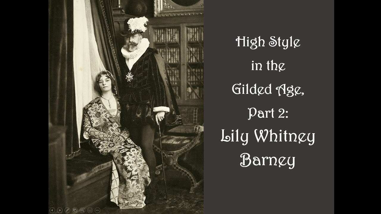 High Style in the Gilded Age: Lily Barney