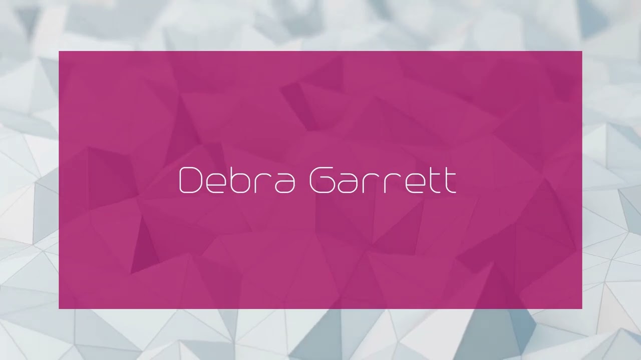 Debra Garrett - appearance