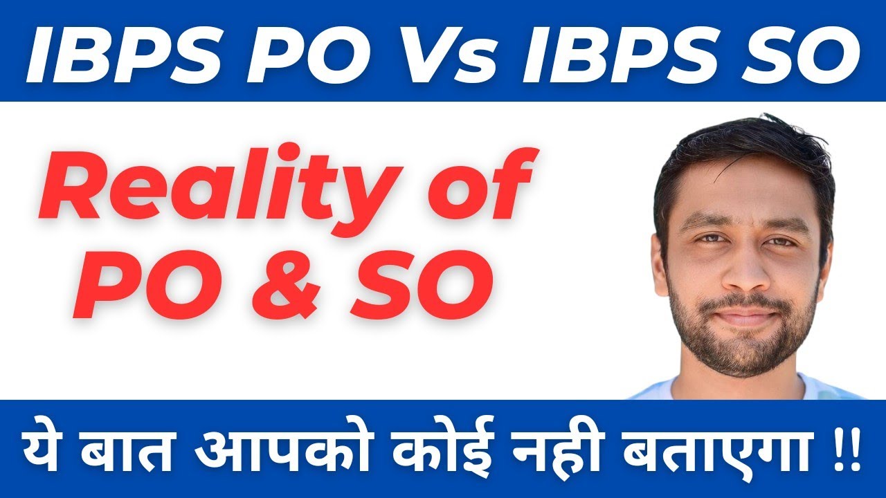 Reality of IBPS PO & IBPS SO | IBPS PO Vs IBPS SO | Banker Couple