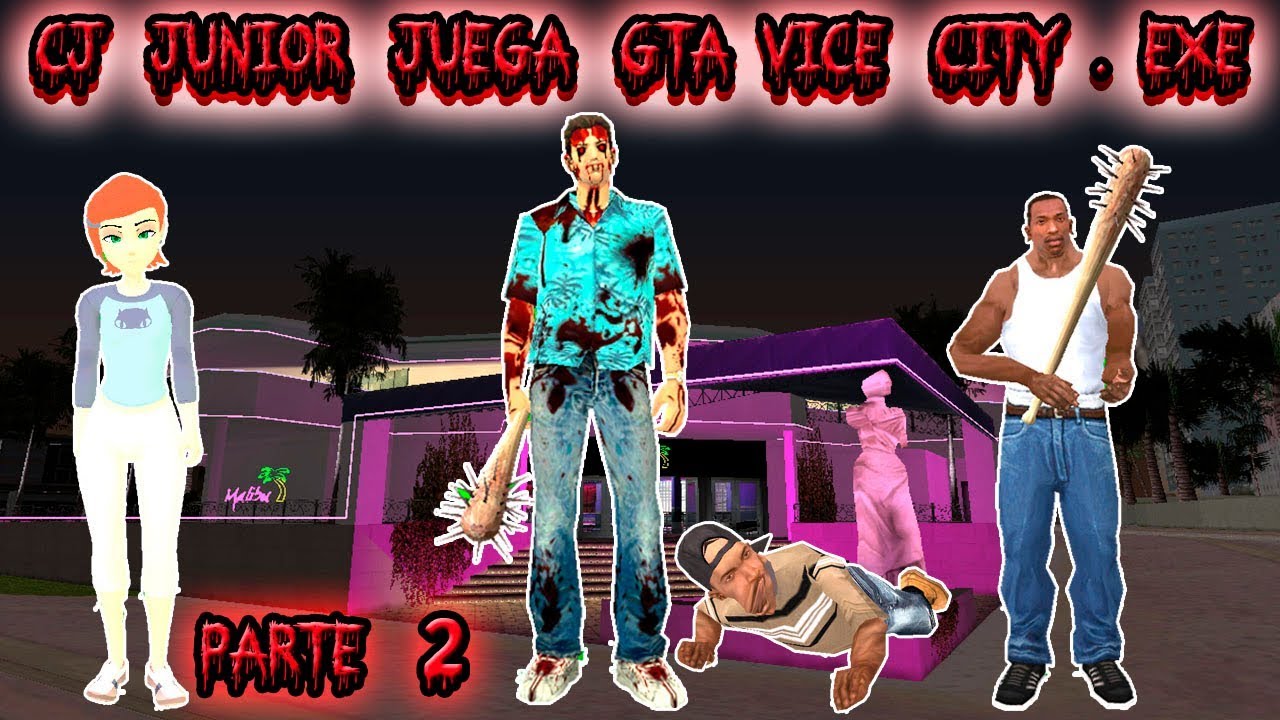 Cj Junior juega Gta Vice city Exe - Parte 2 - Gta san andreas