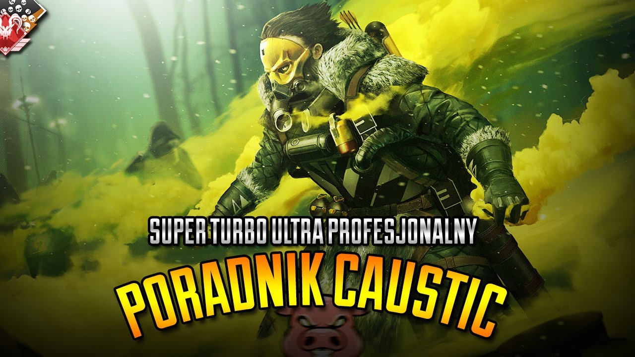 Caustic - Poradnik jak grać!