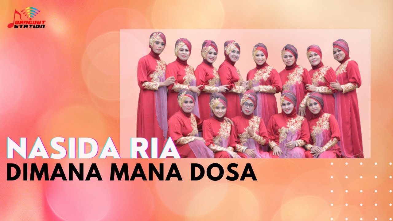 Nasida Ria - Dimana Mana Dosa (Official Music Video)
