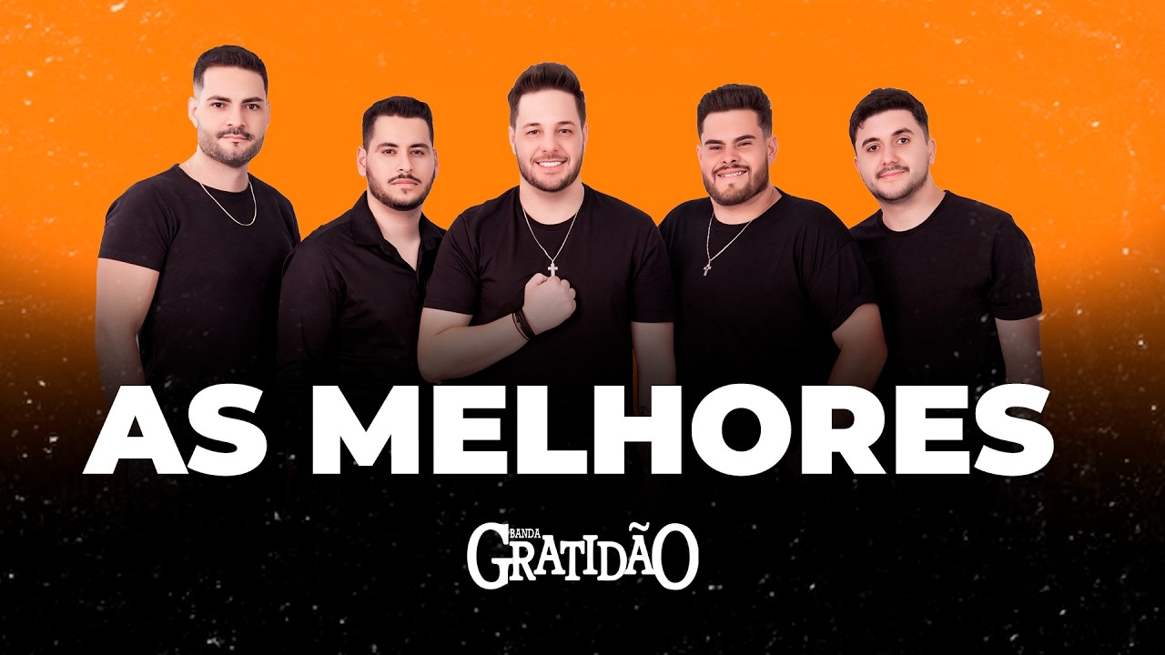 Banda GratidãO - As Melhores