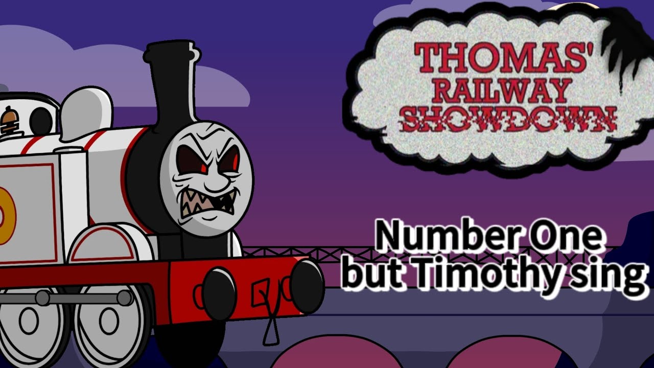 [FNFcover] Number One but Timothy sing Thomas' Railway Showdown