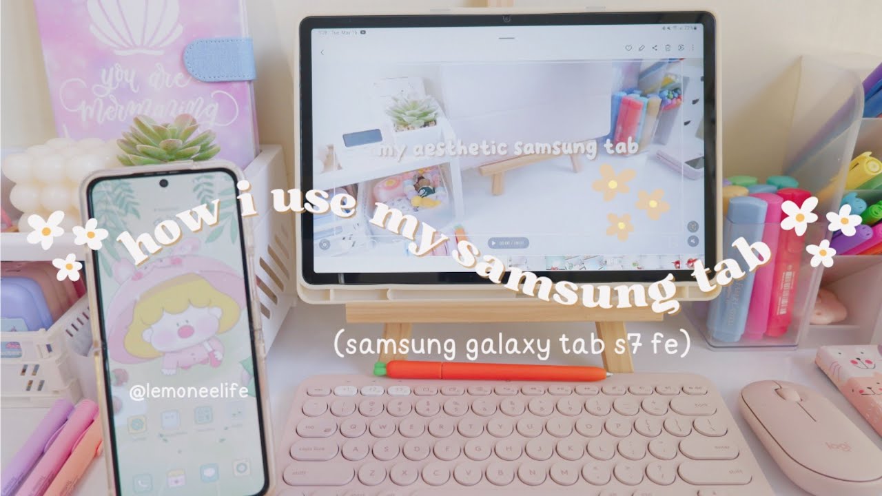 how i use my samsung tab 🌿 (samsung galaxy tab s7 fe) 🌷