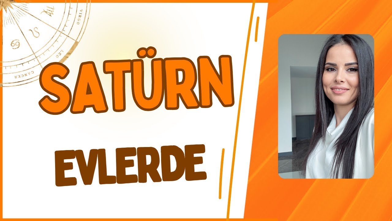 SAT&Uuml;RN EVLERDE🪐⭐️