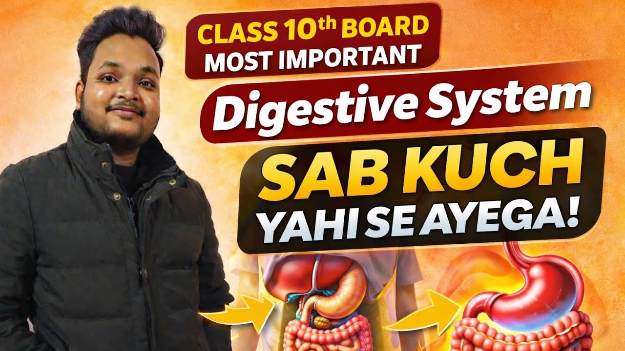 Class 10th Science | Digestive System One Shot Revision (Most Important)