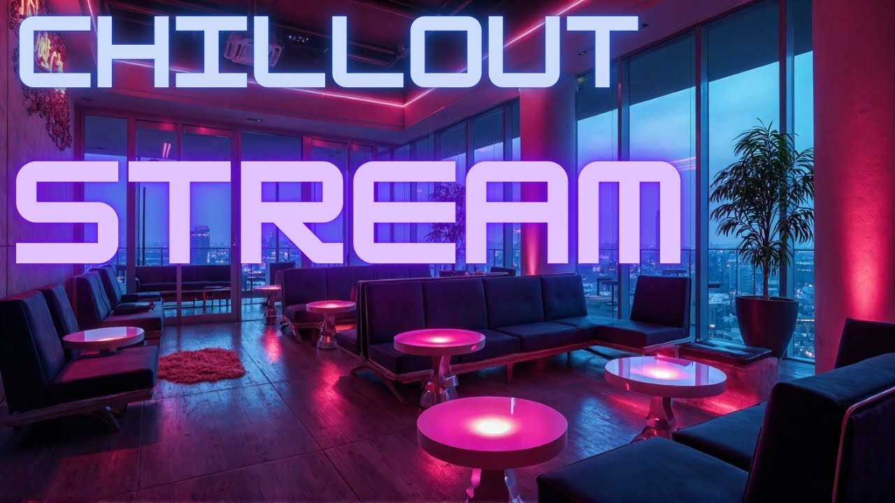 Chillout Vibes | Smooth Night Stream