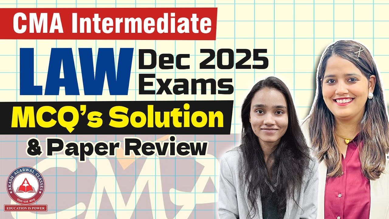 CMA Inter Law MCQ Solution & Paper Review | Dec 2025 Exams | AAC