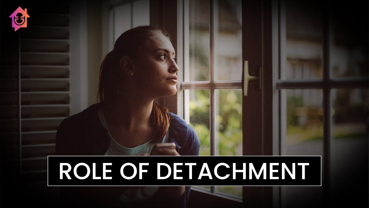 Role of Detachment in Achieving Wisdom - Kapil Gupta MD