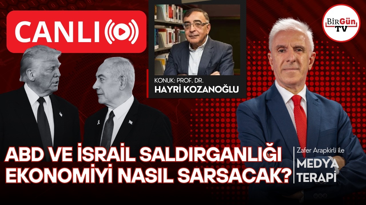 #CANLI | İran'a saldırılar ekonomiyi nasıl derdinden sarsacak? | Medyaterapi 05.03.2026