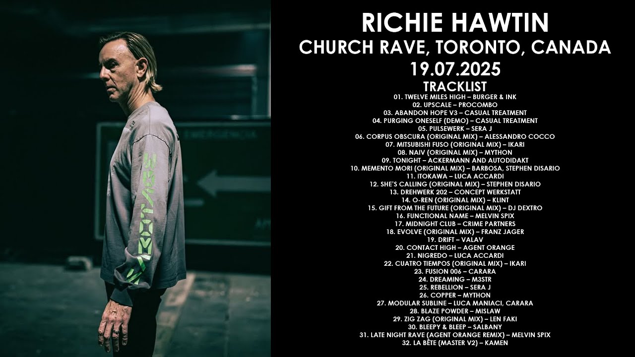 RICHIE HAWTIN (UK) @ Church Rave, Toronto, Canada 19.07.2025