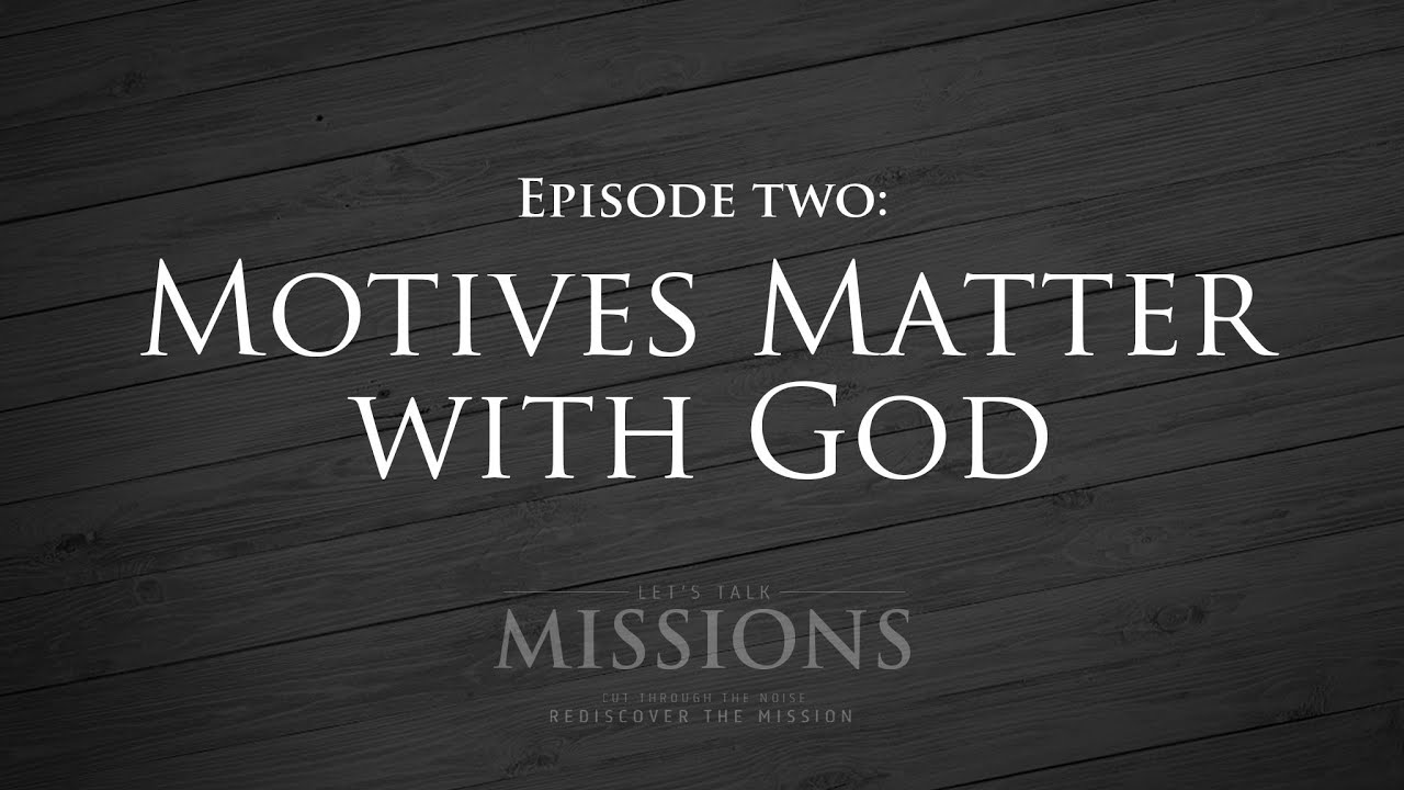 S01E02 - Motives Matter with God