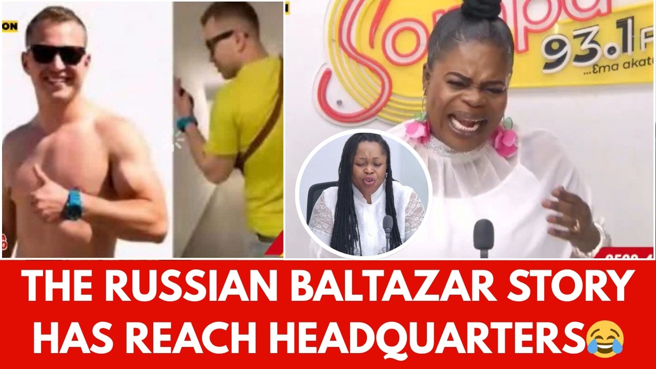 THE RUSSIAN BALTAZAR STORY HAS REACH HEADQUARTERS😂😂😂