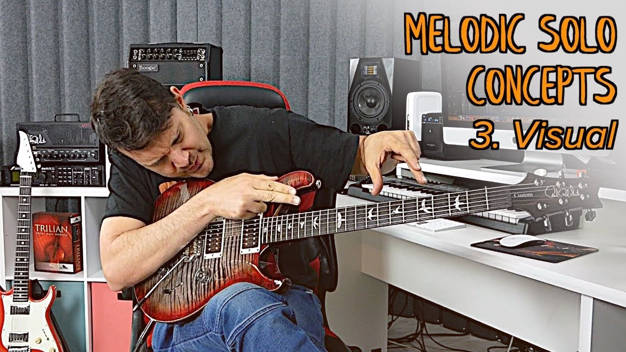 How To Play Melodic Guitar Solos Part 3: Visual