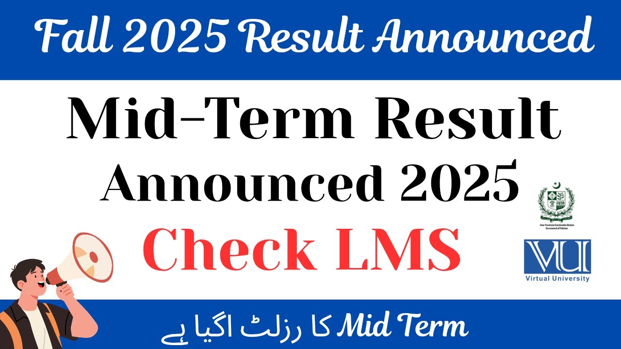 Midterm Result Fall 2025 Announced Check LMS | VU Result Announced 2025 #vu #result #midterm #2025