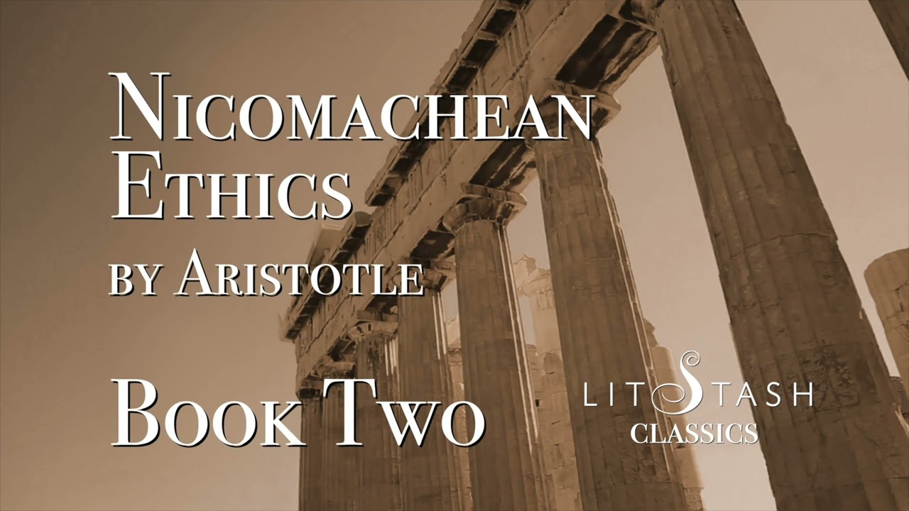 Nicomachean Ethics Book 2 by Aristotle (audiobook)
