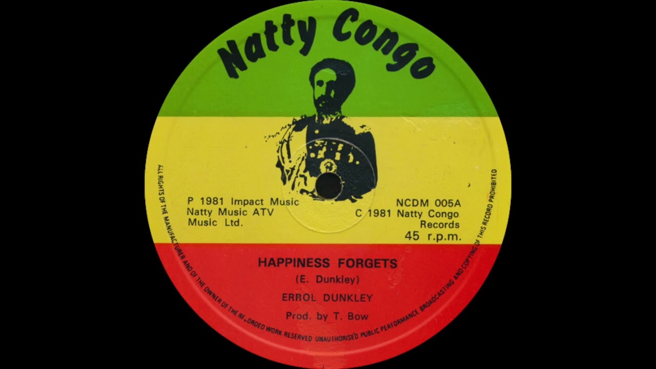 Errol Dunkley – Happiness Forgets