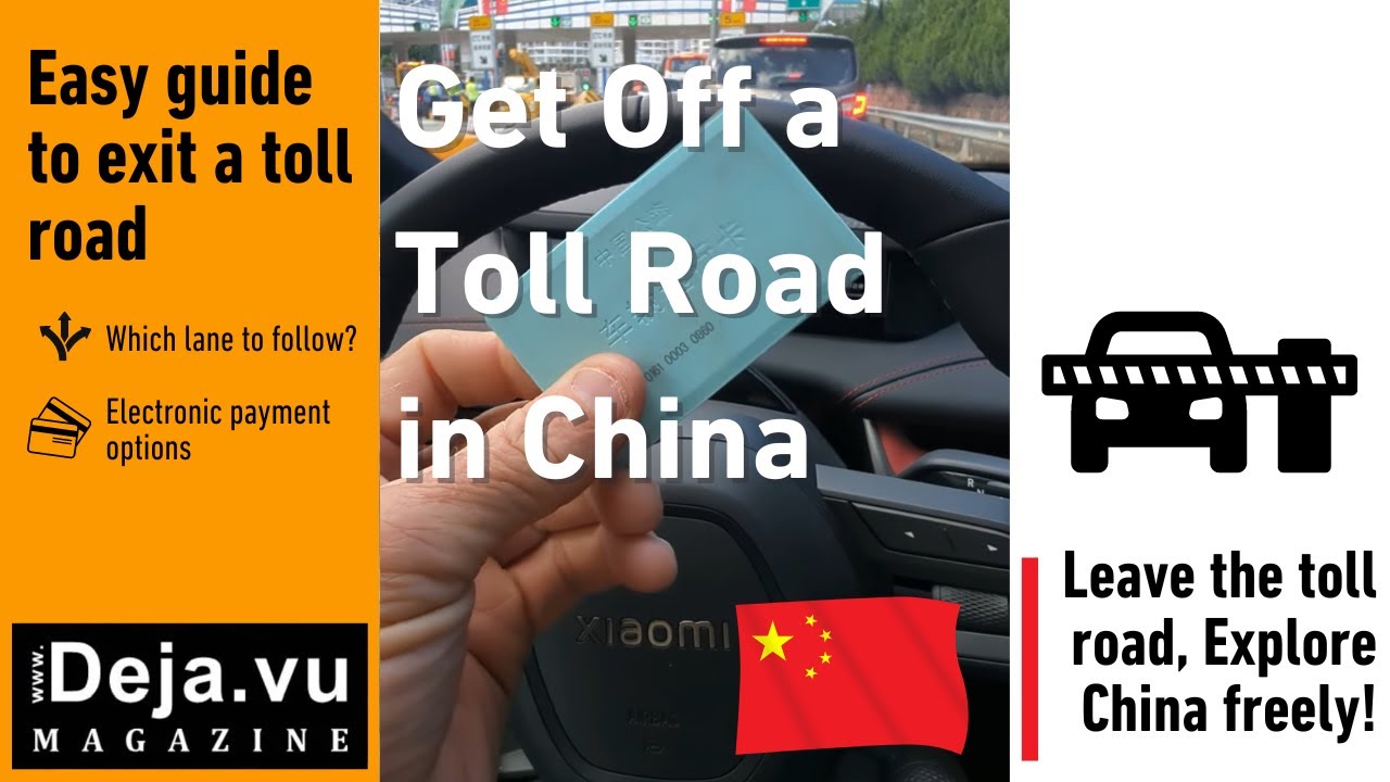 How to Get Off a Toll Road in China: How to use the Toll Roads in China