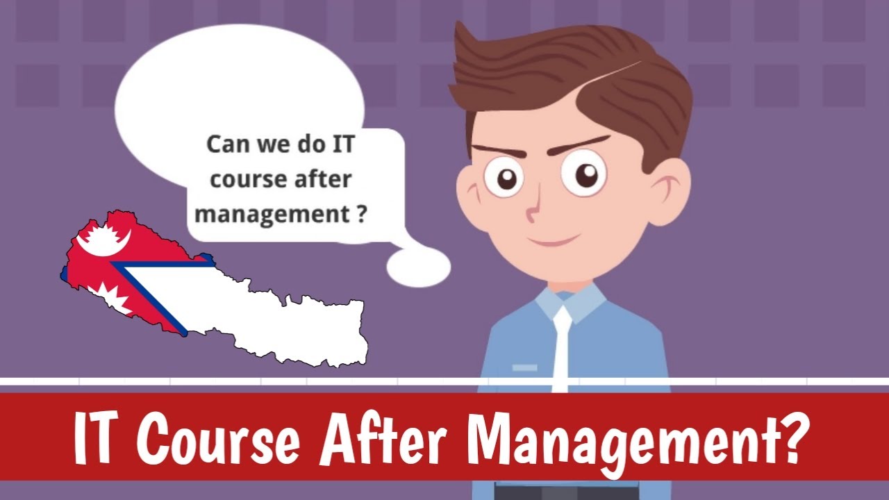 Can we read IT Course after Management in +2 ? Management Student ले IT पढ्न मिल्छ ? IT in Nepal