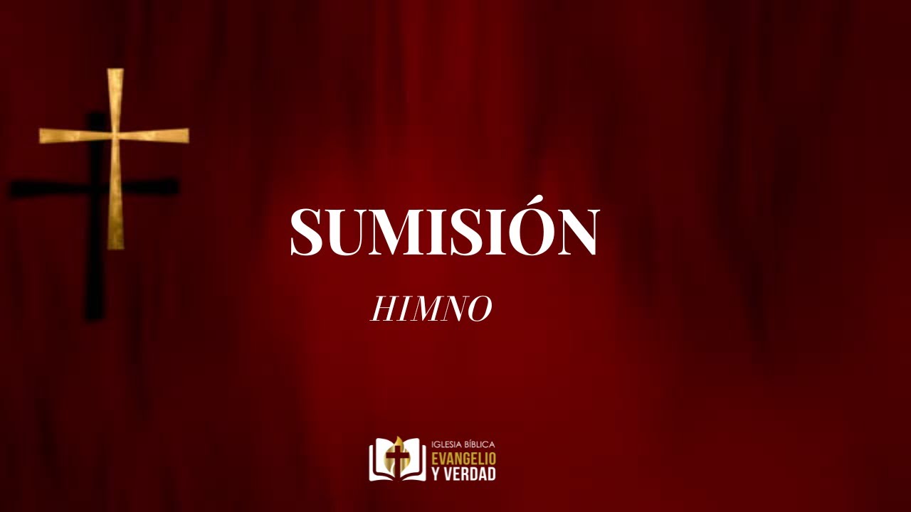 Sumisión - Himno