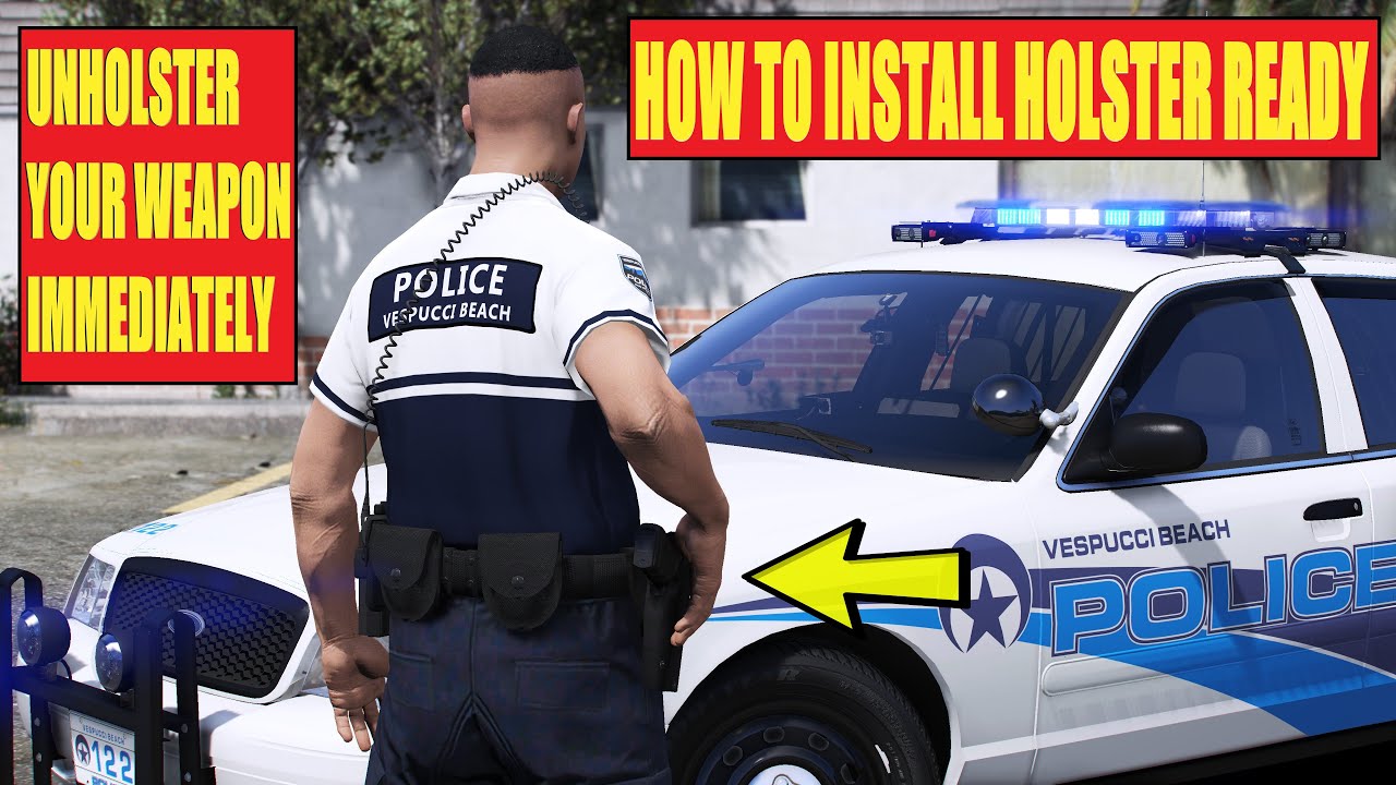 How To Install HolsterReady | Unholster Your Weapon Immediately | GTA 5 LSPDFR