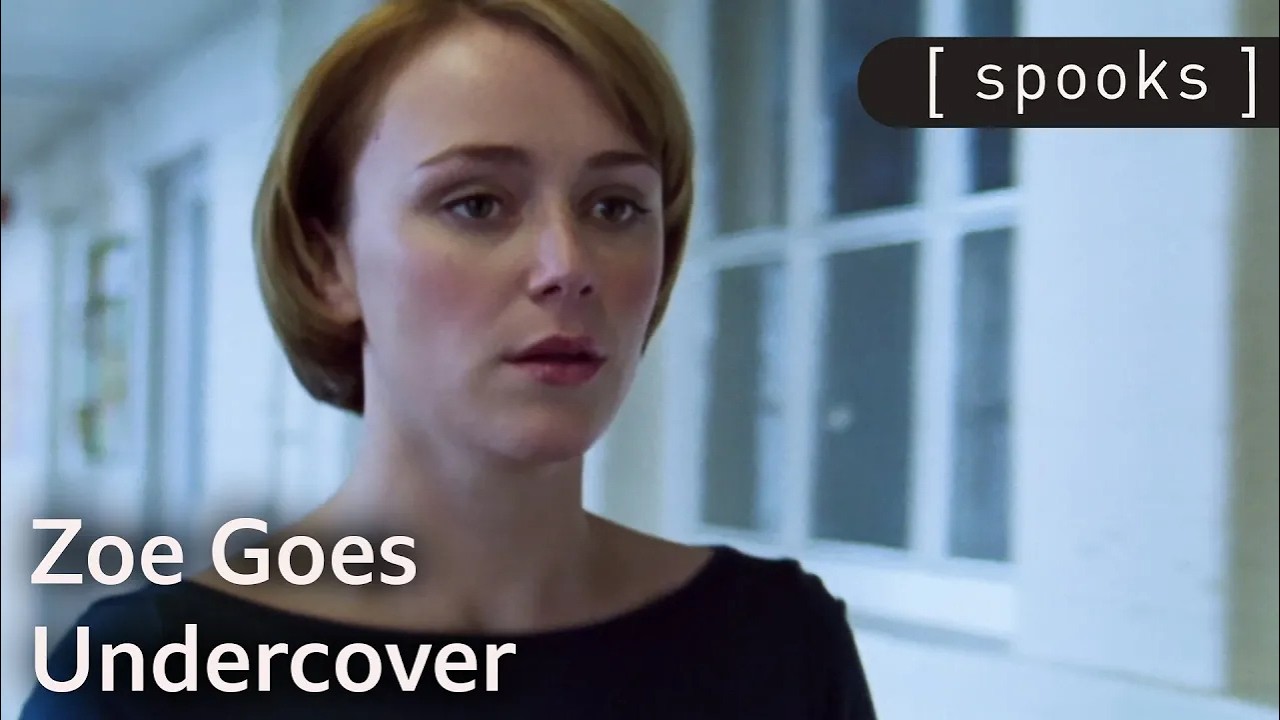 Zoe Goes Undercover as a Schoolteacher | Spooks