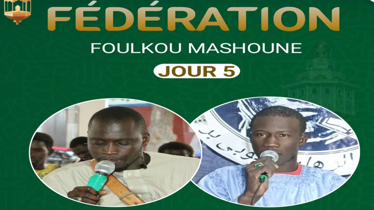 🔴 EN DIRECT JOUR 5 FOULKOU TOUBA NDIENGUE 1447-2026
