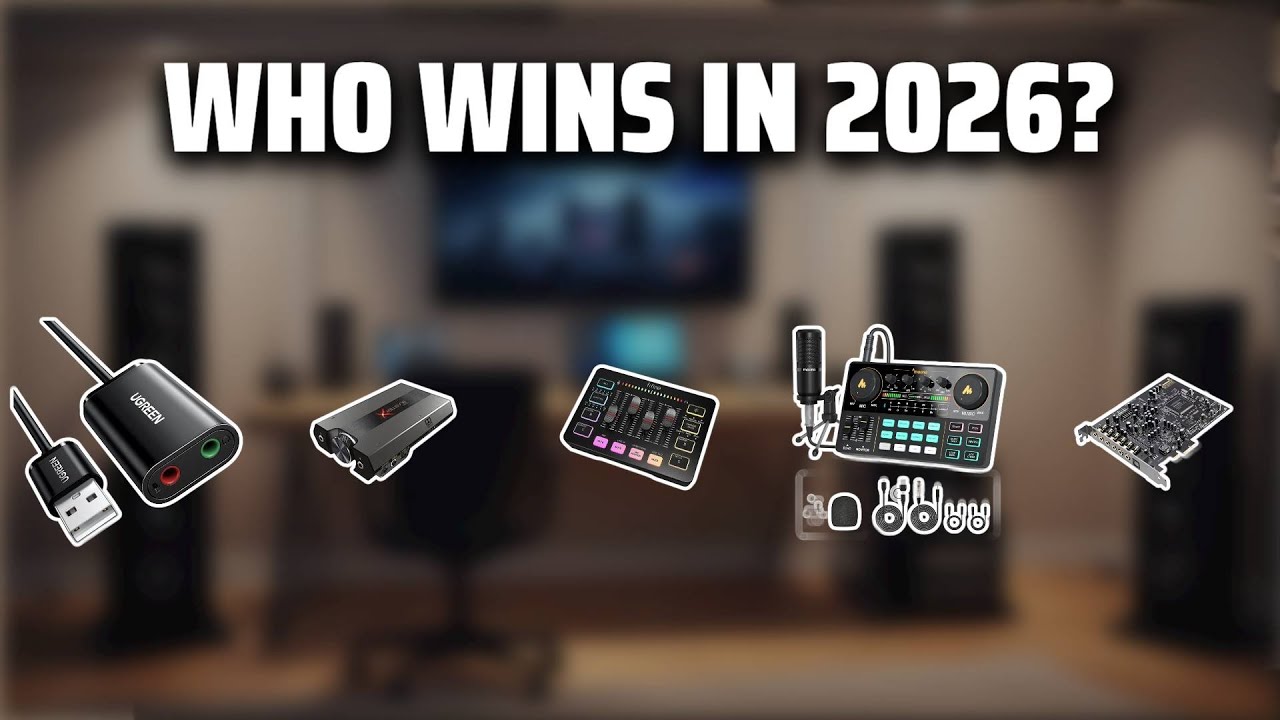 The Top 5 Best Sound Card in 2026 - Must Watch Before Buying!