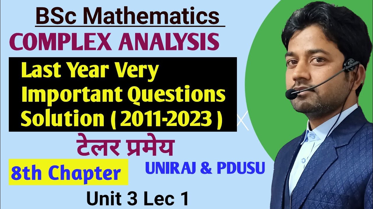 Taylor's Theorem | Bsc final year | टेलर प्रमेय | BSc 3rd Year Mathematics | Complex Analysis | Pk S