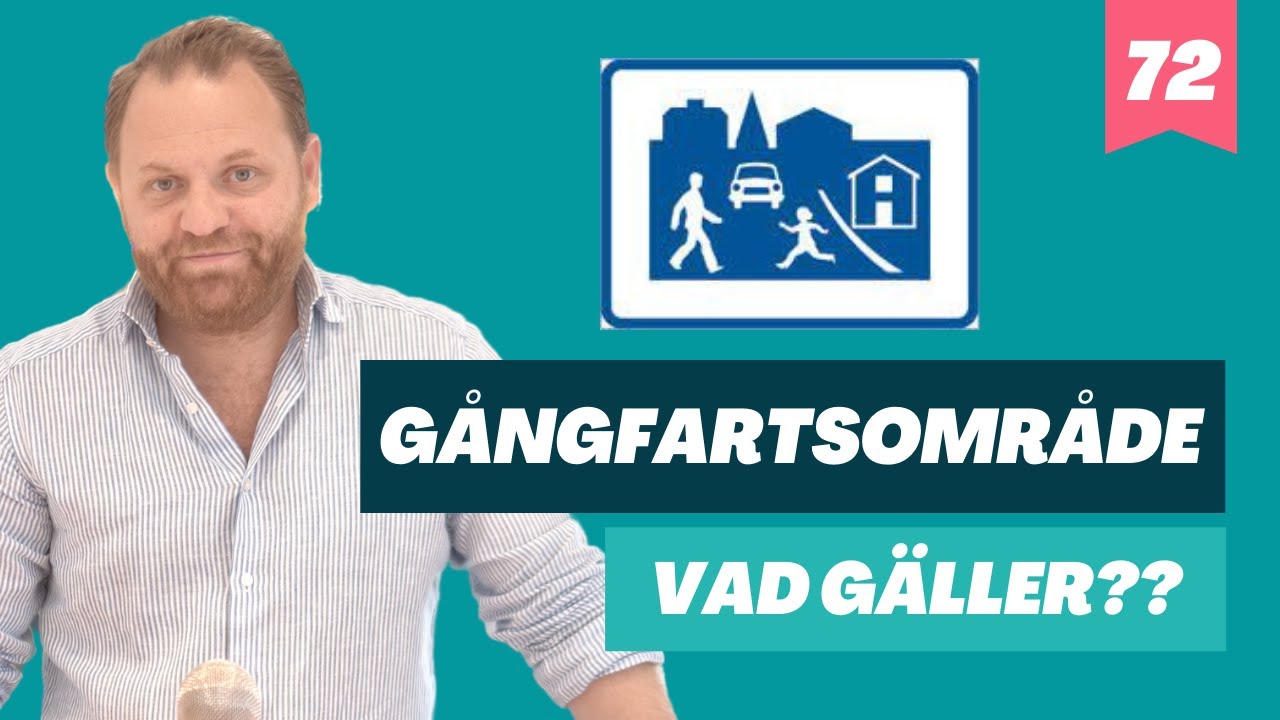 Vad du bör veta om gångfartsområden? - 10 körkortsfrågor