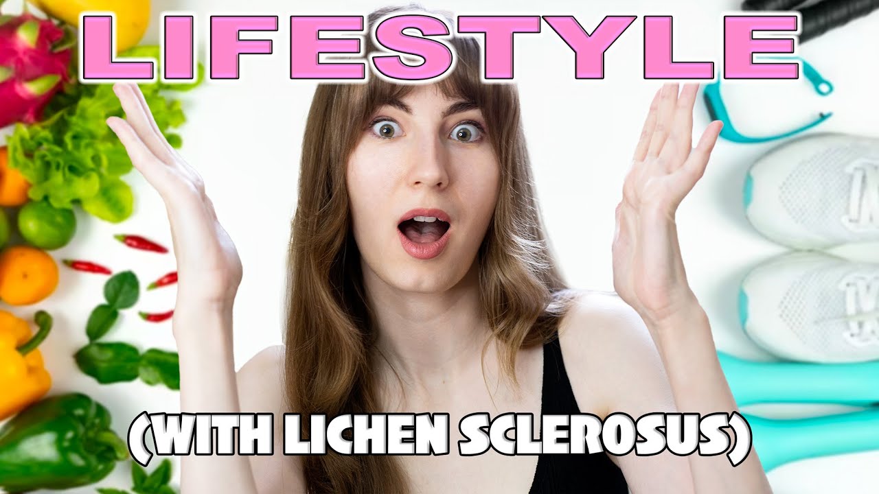 Pay attention to your lifestyle with lichen sclerosus