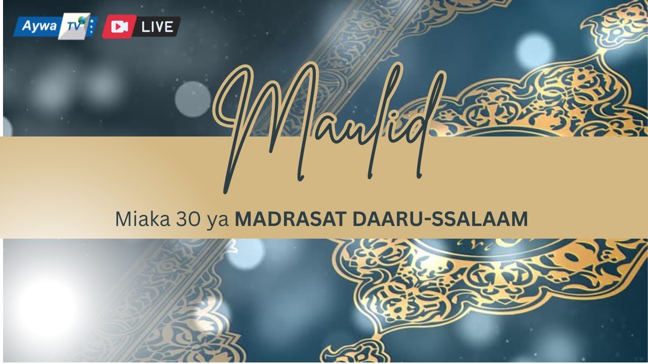 🔴#Live MAULID-MIAKA 30 YA MADRASAT DAARU-SSALAAM - KINONDONI MKWAJUNI - 25.11.2025