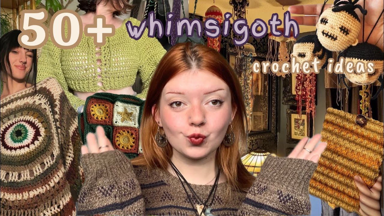 50+ идей по вязанию крючком, издание WHIMSIGOTH (в основном для начинающих) 🔮✨🧚🏻‍♀️🌞