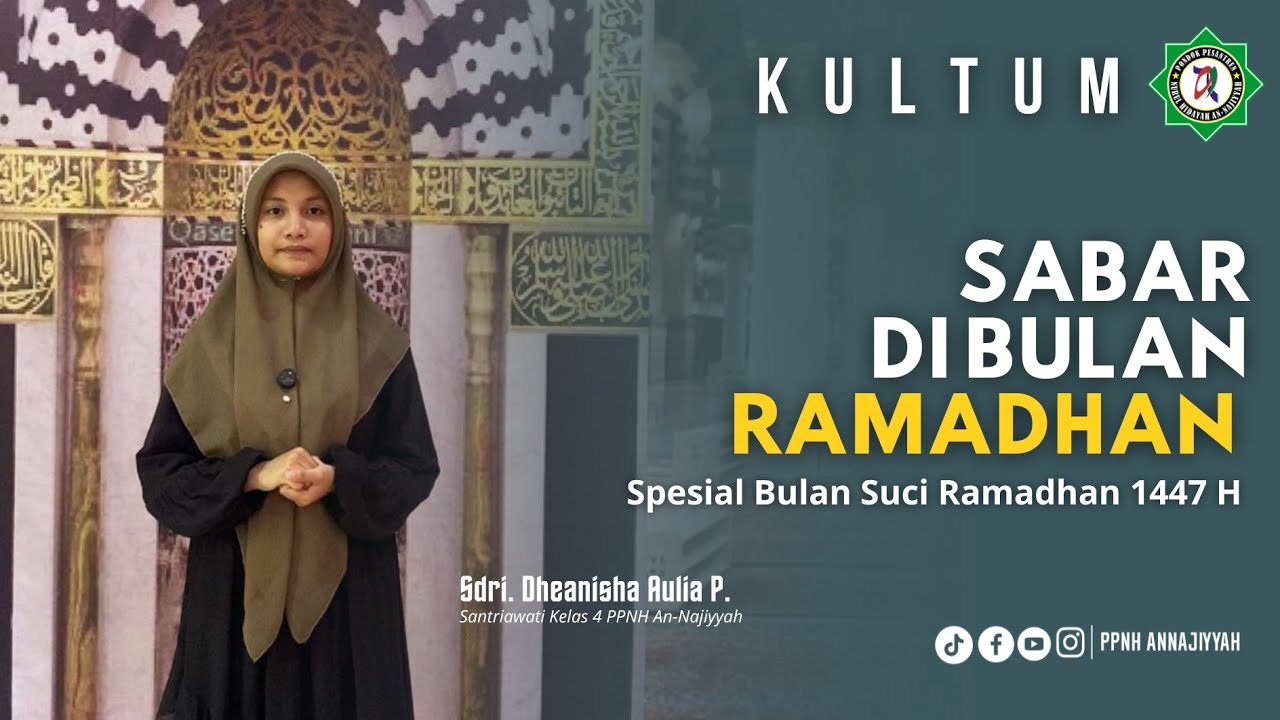 [ KULTUM ] Spesial Bulan Suci Ramadhan 1447 H #6