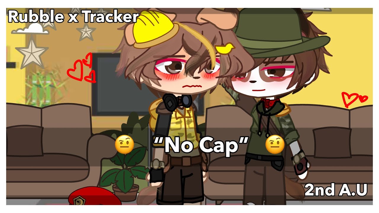 ~ “No Cap” ~|| Rubble x Tracker Skit/Edit ||Paw Patrol Gacha-2nd A.U Ships featured ||Chaotic Person