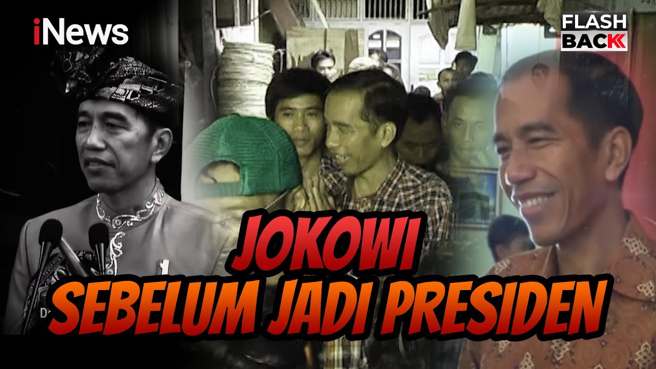 Jokowi Sebelum Jadi Presiden | Flashback
