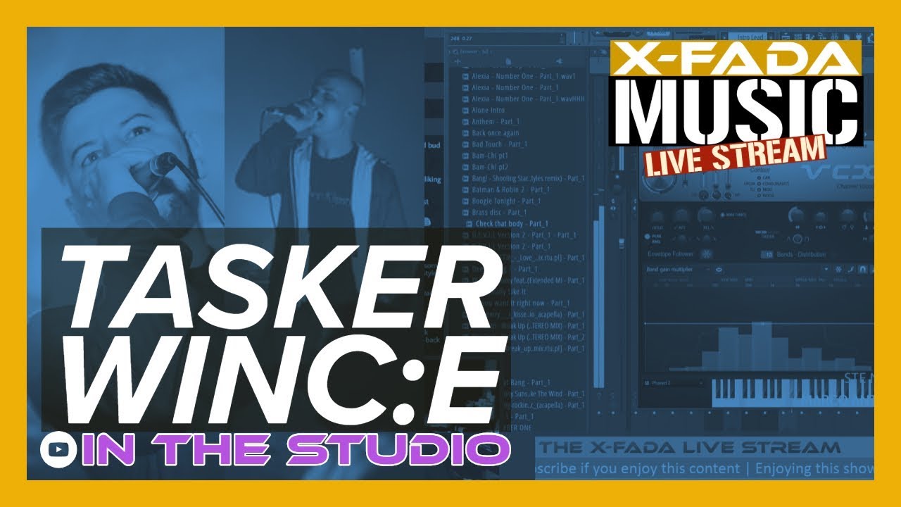 The X-Fada LIVE Stream - MC TASKER & MC WINC:E in the studio