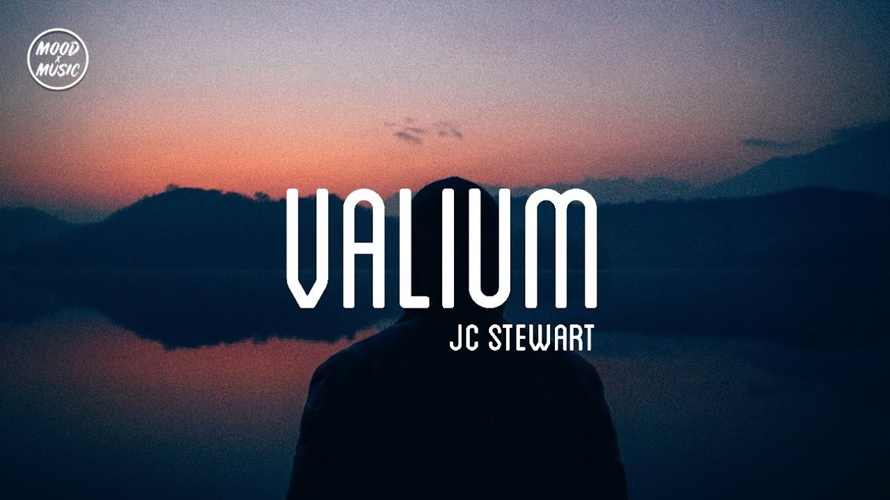 JC Stewart - Valium (lyrics)