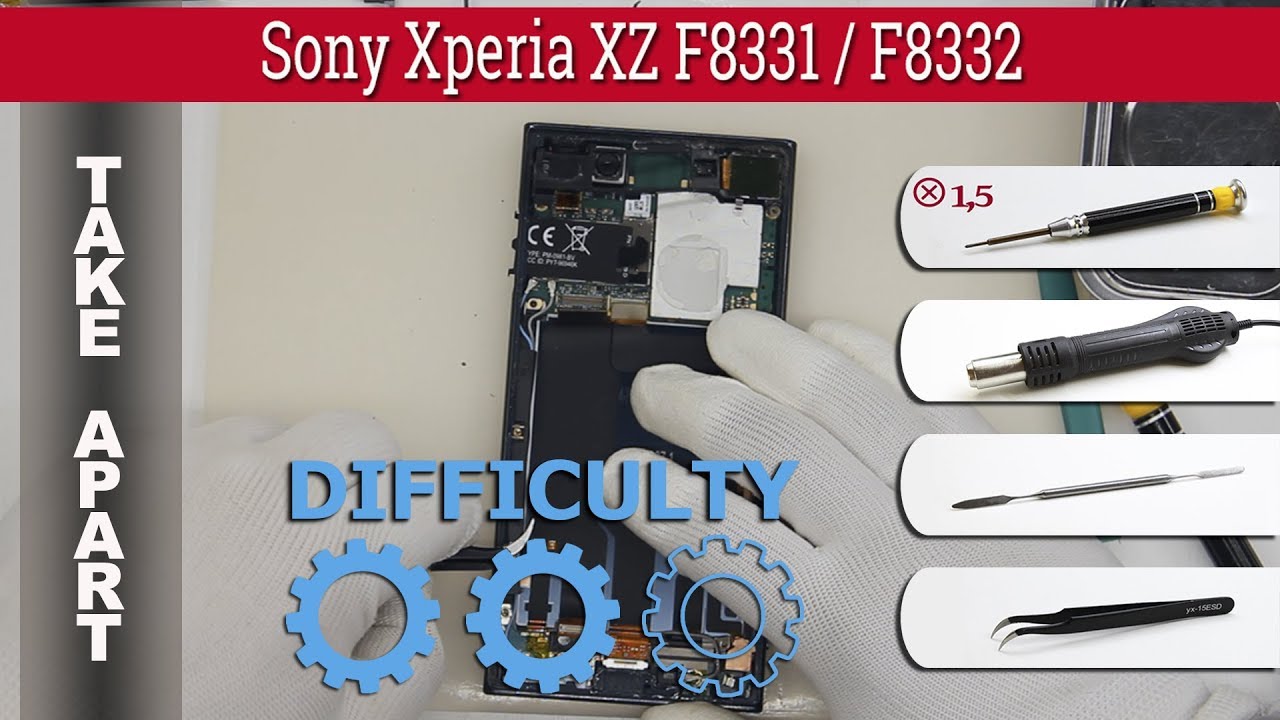 Как разобрать 📱 Sony Xperia XZ F8331 / F8332 Разборка и ремонт