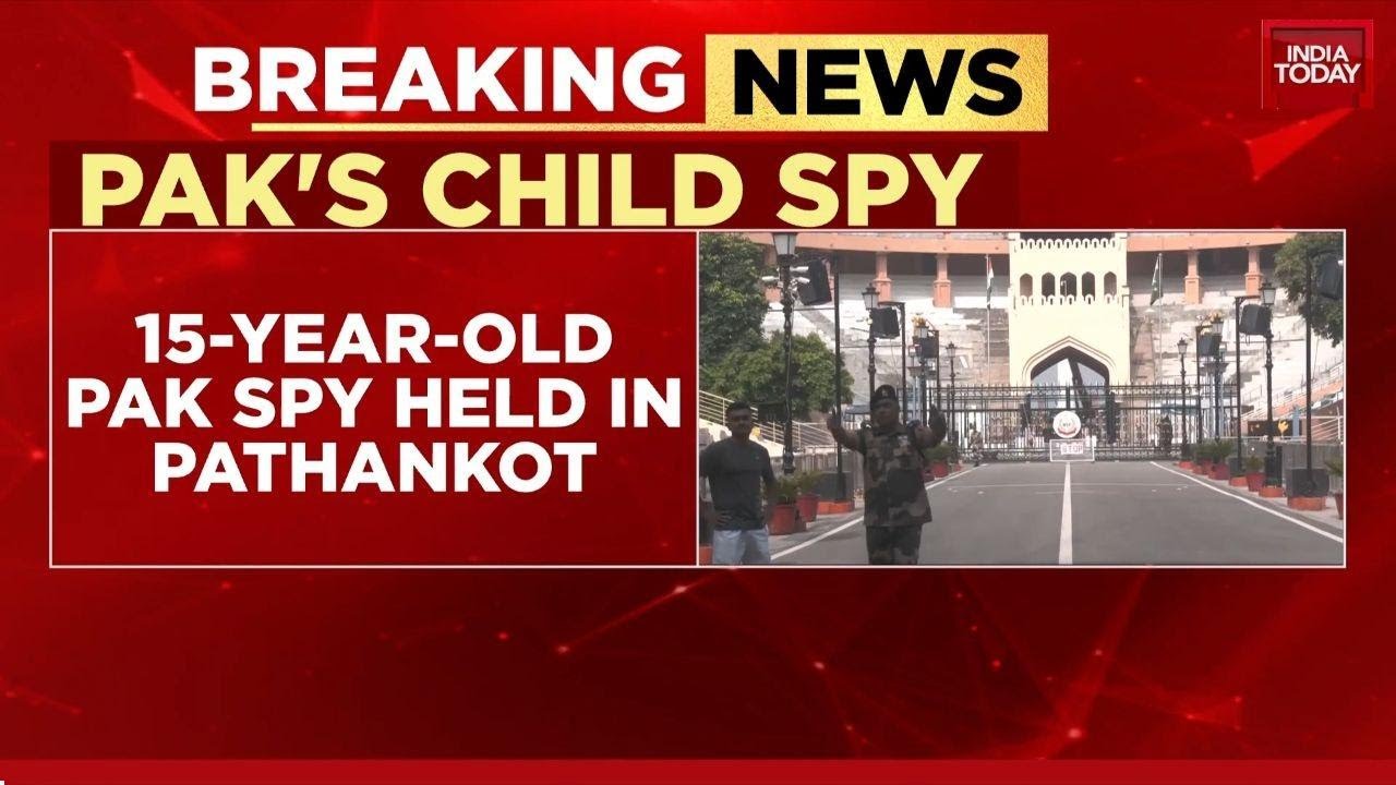 15-Year-Old Spy Arrested in Pathankot, Minor Recruited from Jammu by Pakistan ISI | India Today News