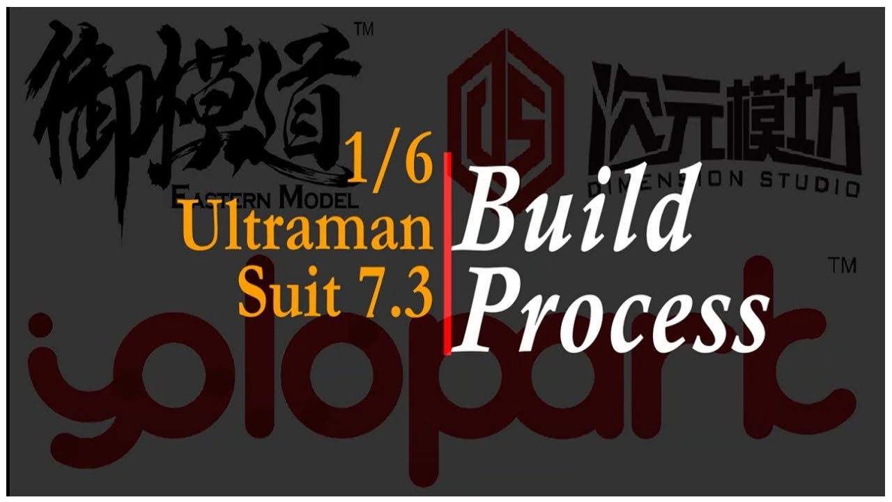 1/6 Ultraman Suit Ver 7.3 Dimension Studio x Eastern Model Build Process