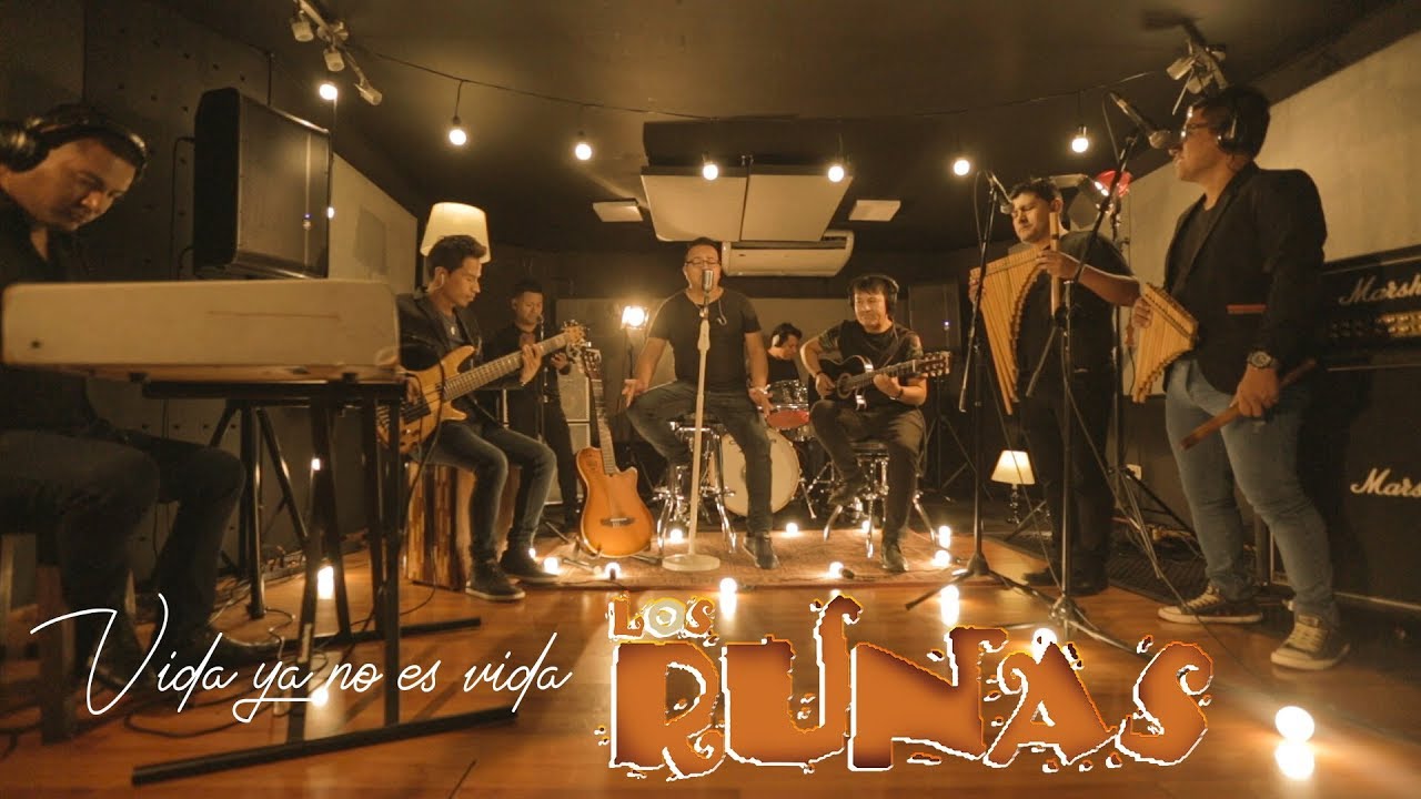 Los Runas del Peru / Vida ya no es vida  / Tarpuy Producciones