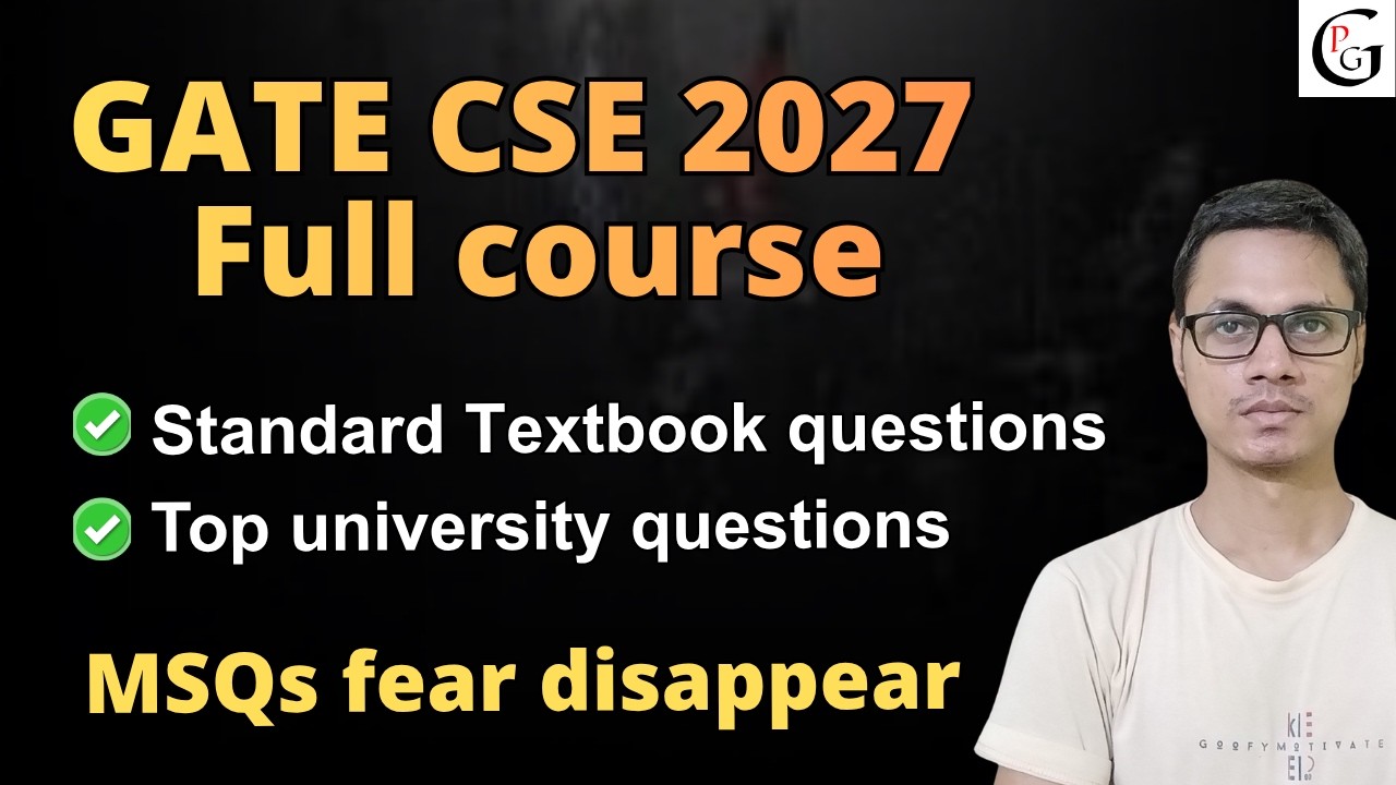 GATE CSE 2027 Full course | अब सारे MSQs बनेंगे | Concepts covered in depth