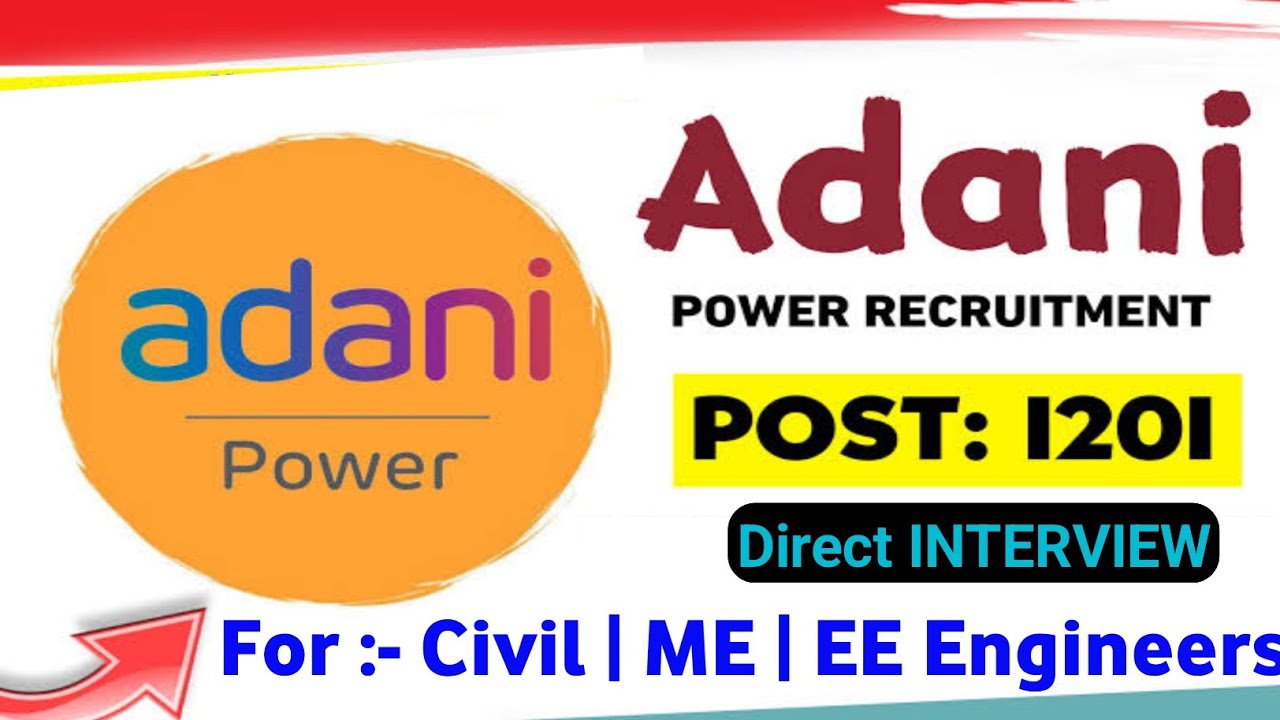 Adani Power Engineers भर्ती 2024 | Thermal Power Plant Vacancy 2024 | INTERVIEW
