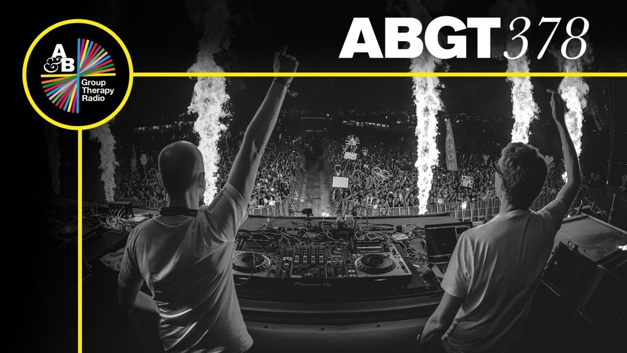 Group Therapy 378 with Above & Beyond and Matt Fax