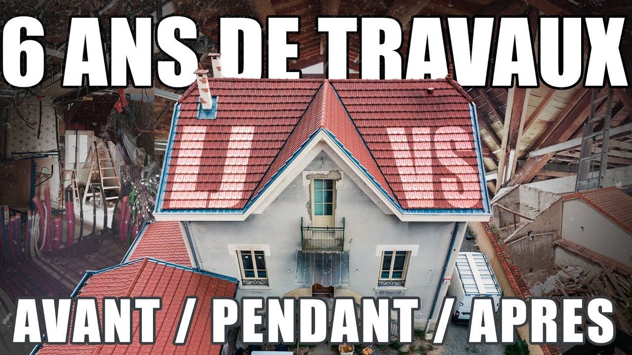 VISITE DE NOTRE MAISON apr&egrave;s 6 ans de travaux - LJVS