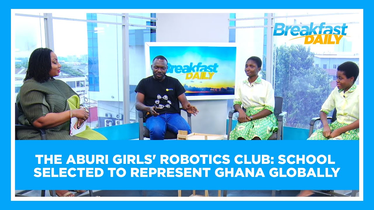 The Aburi Girls' Robotics Club: School selected to represent Ghana globally