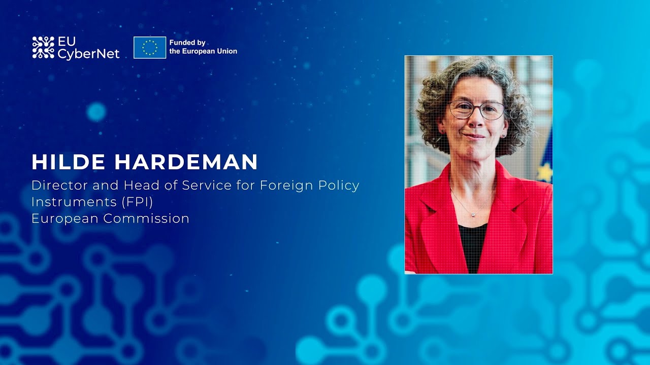 Keynote speech by Director of FPI, Hilde Hardeman | EU CyberNet Annual Conference 2021